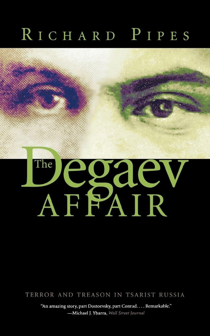 Buy The Degaev Affair: Terror and Treason in Tsarist Russia by Richard Pipes | Yale Univ Pr | English | Paperback | 2005 Edition — BookShops.in