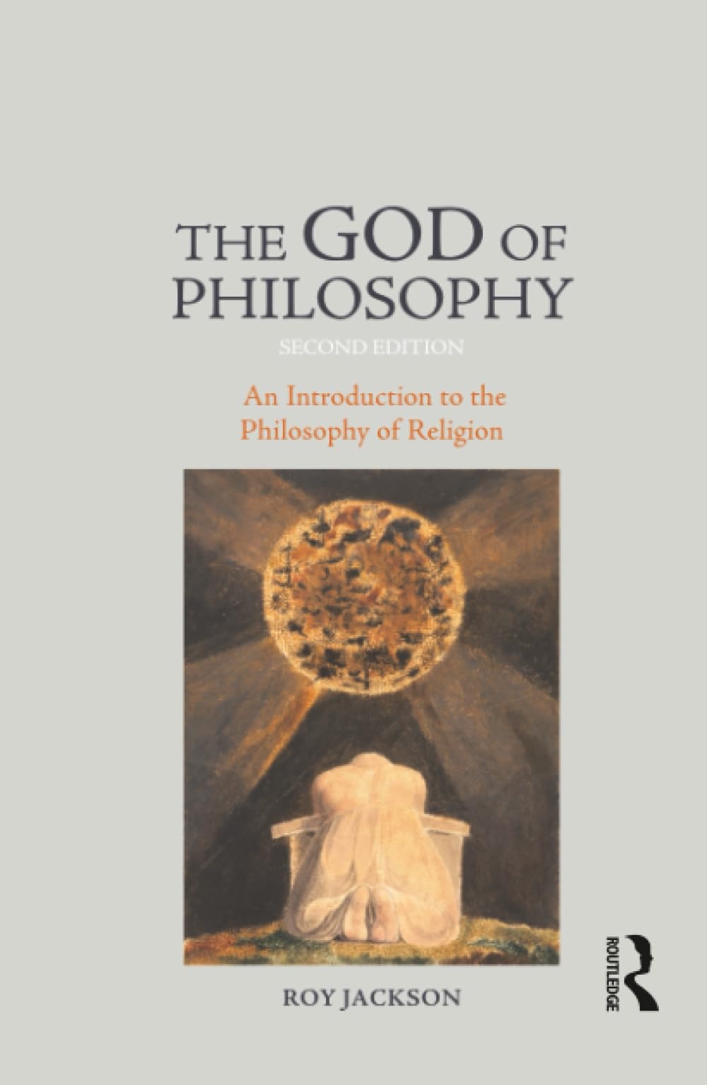 Buy The God of Philosophy: An Introduction to the Philosophy of Religion by Roy Jackson | 2nd Edition | Acumen Pub Ltd | English | Paperback — BookShops.in