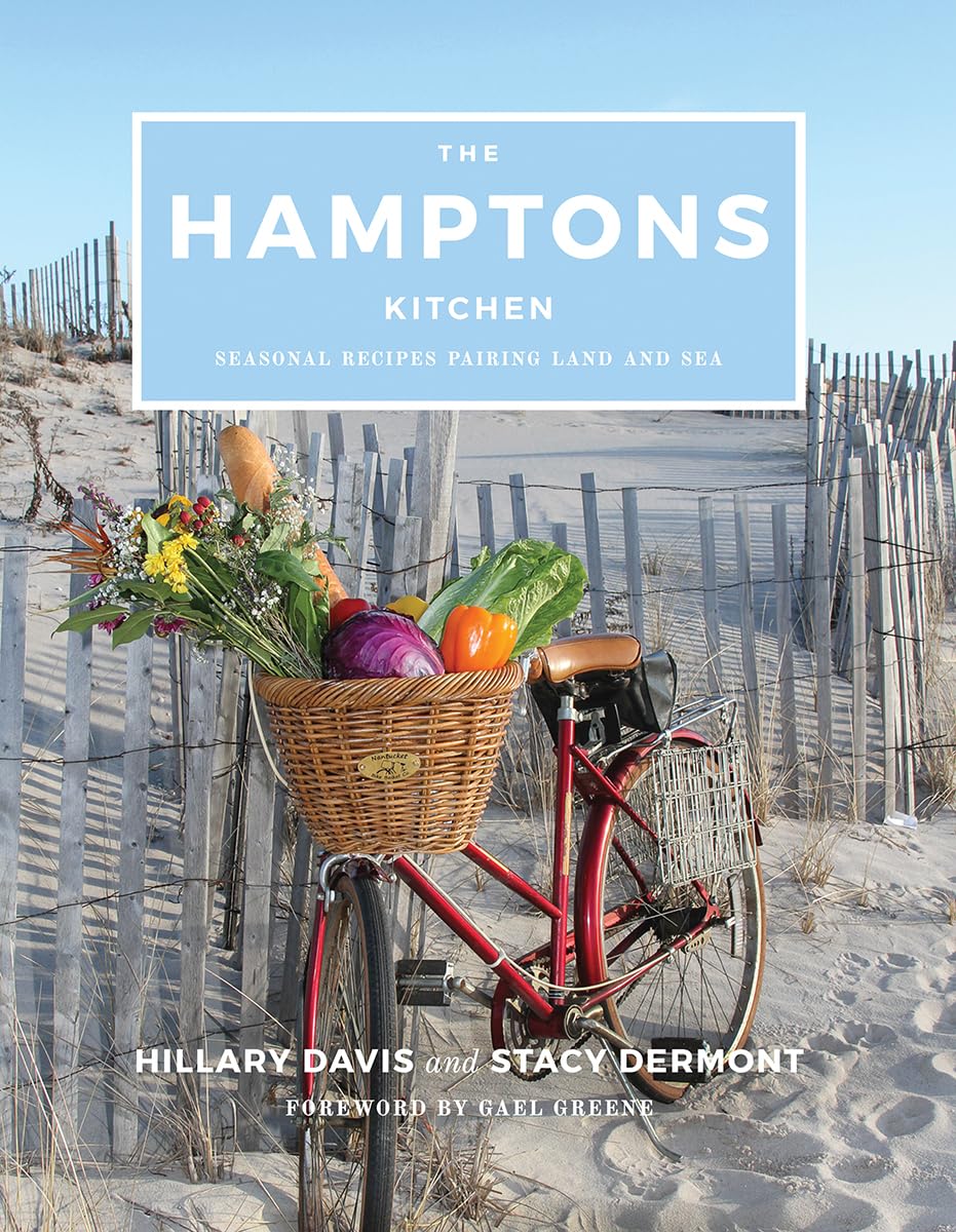 Buy The Hamptons Kitchen by Hillary Davis, Stacy Dermont, Gael Greene | Countryman Press | English Hardcover | Food, Drink & Entertaining — BookShops.in