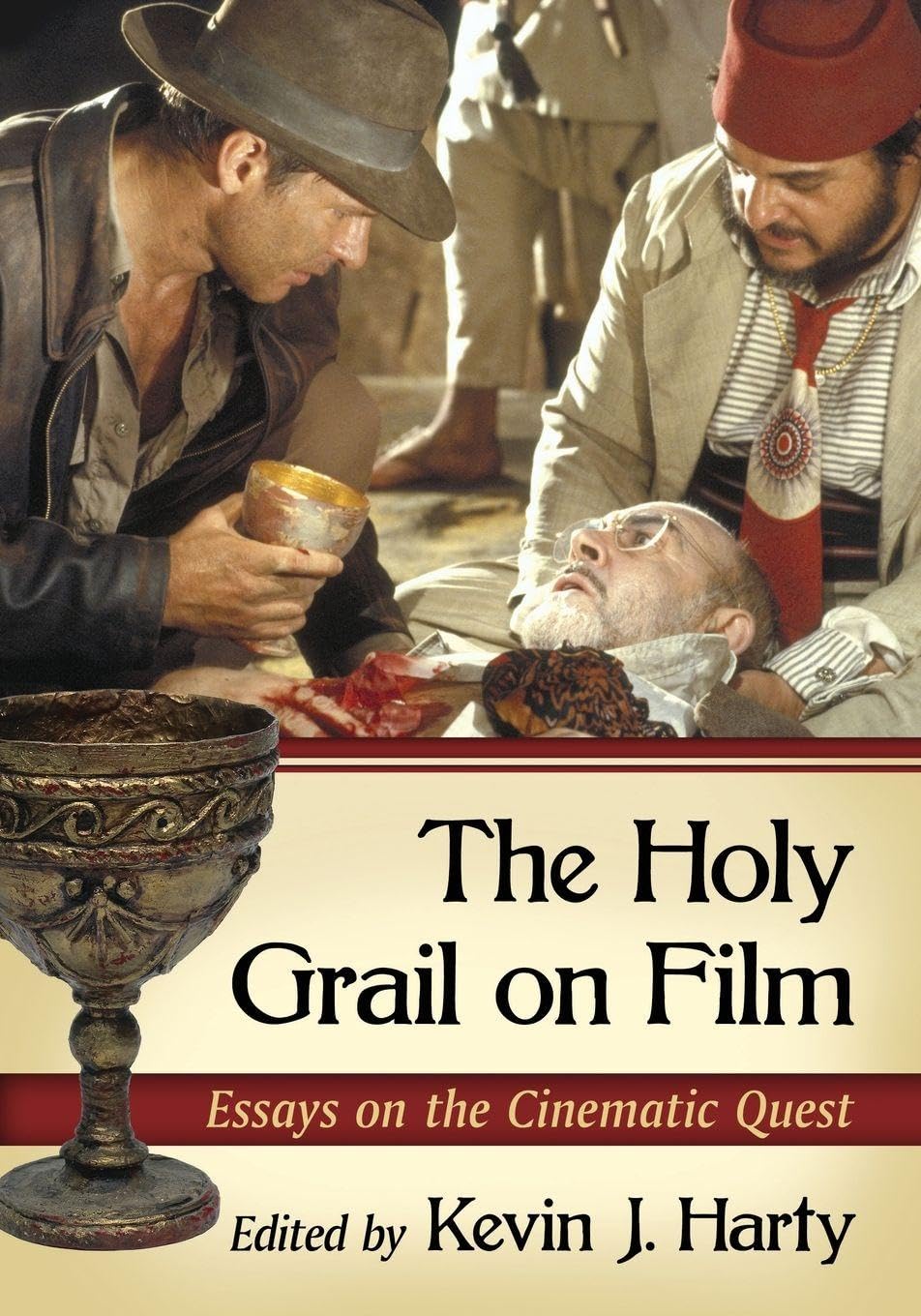 Buy The Holy Grail on Film: Essays on the Cinematic Quest by Kevin J. Harty - McFarland Publishing Hardcover English Film Studies Book — BookShops.in