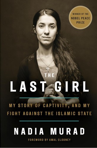 Buy The Last Girl by Nadia Murad | Memoir of Survival | Tim Duggan Books | English Hardcover | Biography & Autobiography — BookShops.in