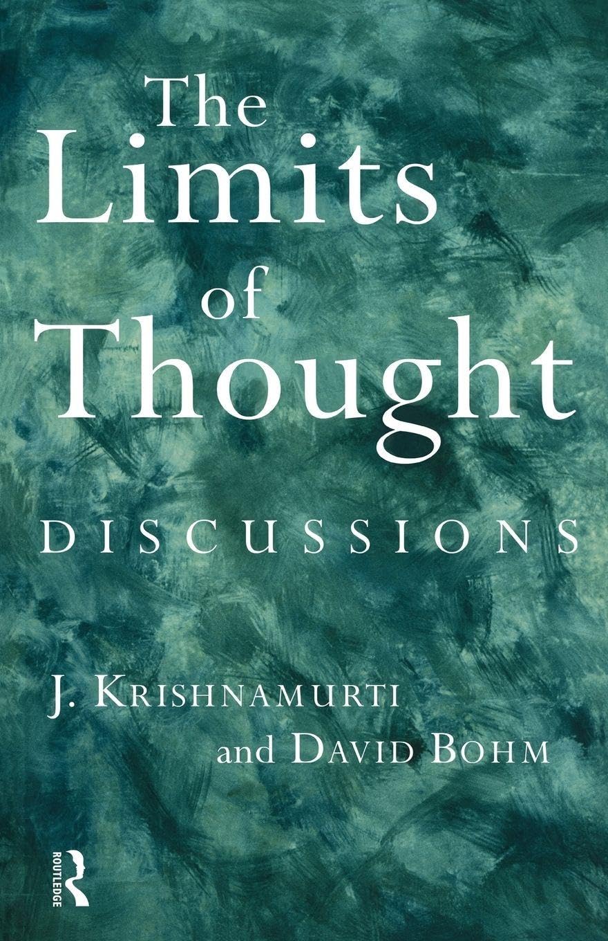 Buy The Limits of Thought: Discussions by David Bohm, J. Krishnamurti | Routledge Hardcover | Philosophy & Spirituality Book — BookShops.in