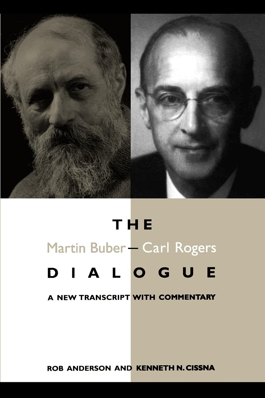Buy The Martin Buber-Carl Rogers Debate: A New Transcript With Commentary | Rob Anderson, Kenneth N. Cissna | SUNY Press | Hardcover | Annotated Edition | Communication Studies — BookShops.in
