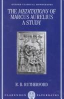 Buy The Meditations of Marcus Aurelius: A Study by R. B. Rutherford | Oxford Classical Monographs | Clarendon Press | Hardcover | English | Health, Family & Personal Development — BookShops.in