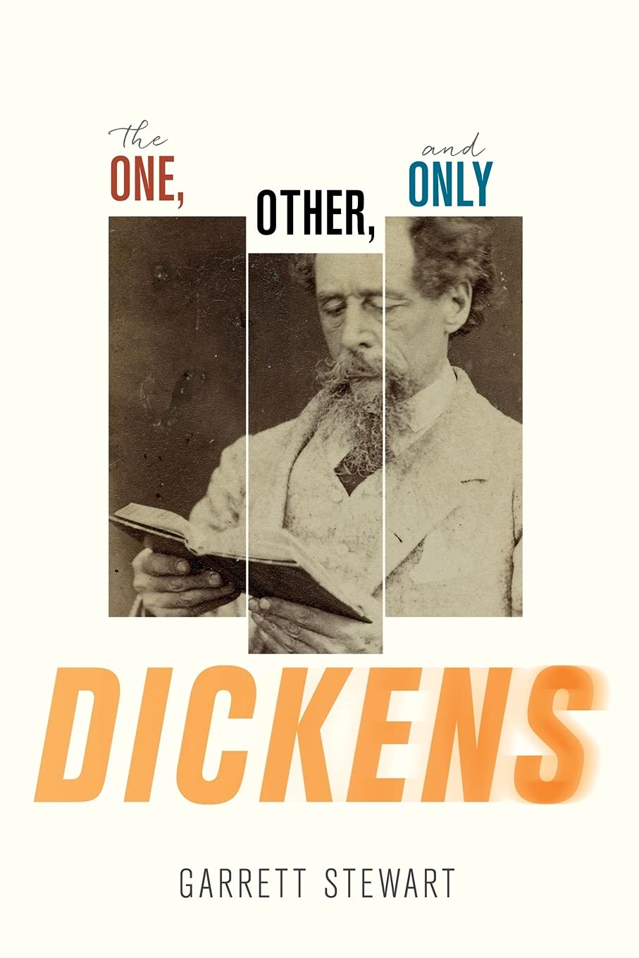 Buy The One, Other, and Only Dickens by Garrett Stewart | Cornell University Press | Hardcover | 2018 | Literary Criticism & Biography — BookShops.in