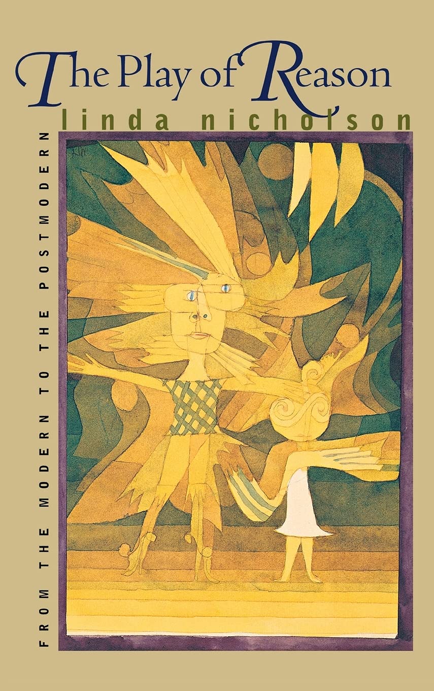 Buy The Play of Reason: From the Modern to the Postmodern by Linda Nicholson - Cornell University Press Hardcover - Political Theory Book — BookShops.in