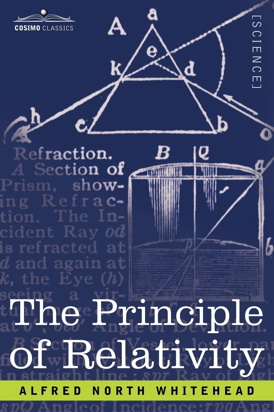 Buy The Principle of Relativity by Alfred North Whitehead | Cosimo Classics | English Hardcover | Physics & Philosophy Textbook — BookShops.in