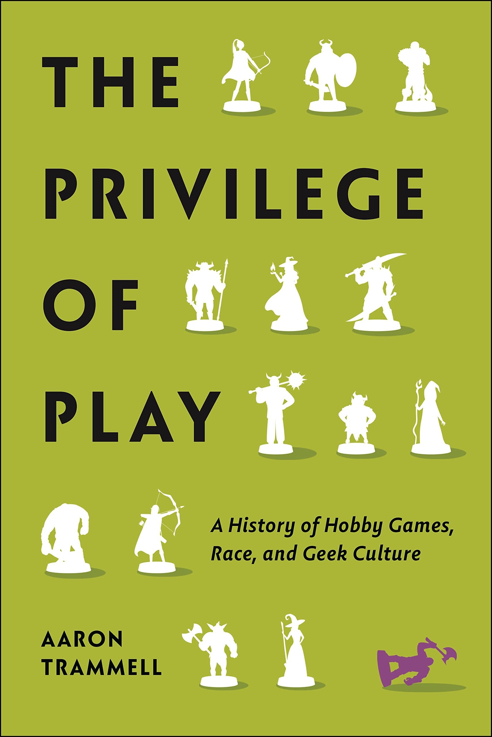 Buy The Privilege of Play: A History of Hobby Games, Race, and Geek Culture by Aaron Trammell | NYU Press | English | Paperback — BookShops.in