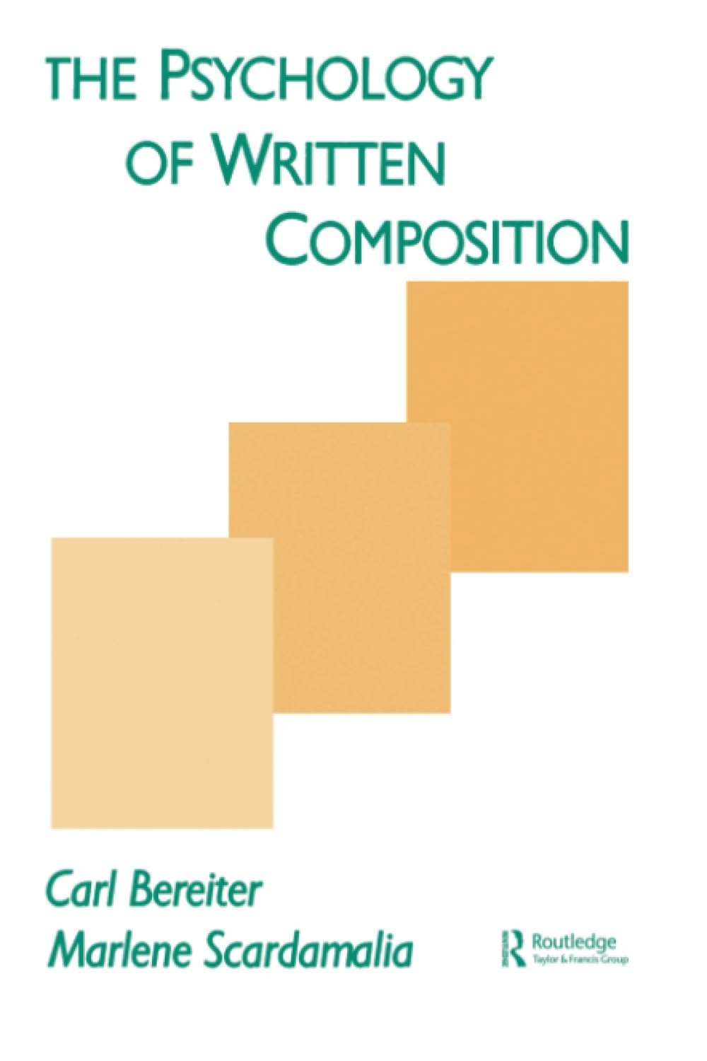 Buy Psychology of Written Composition by Carl Bereiter | Routledge Hardcover | Higher Education Textbook on Cognitive Writing Theory — BookShops.in