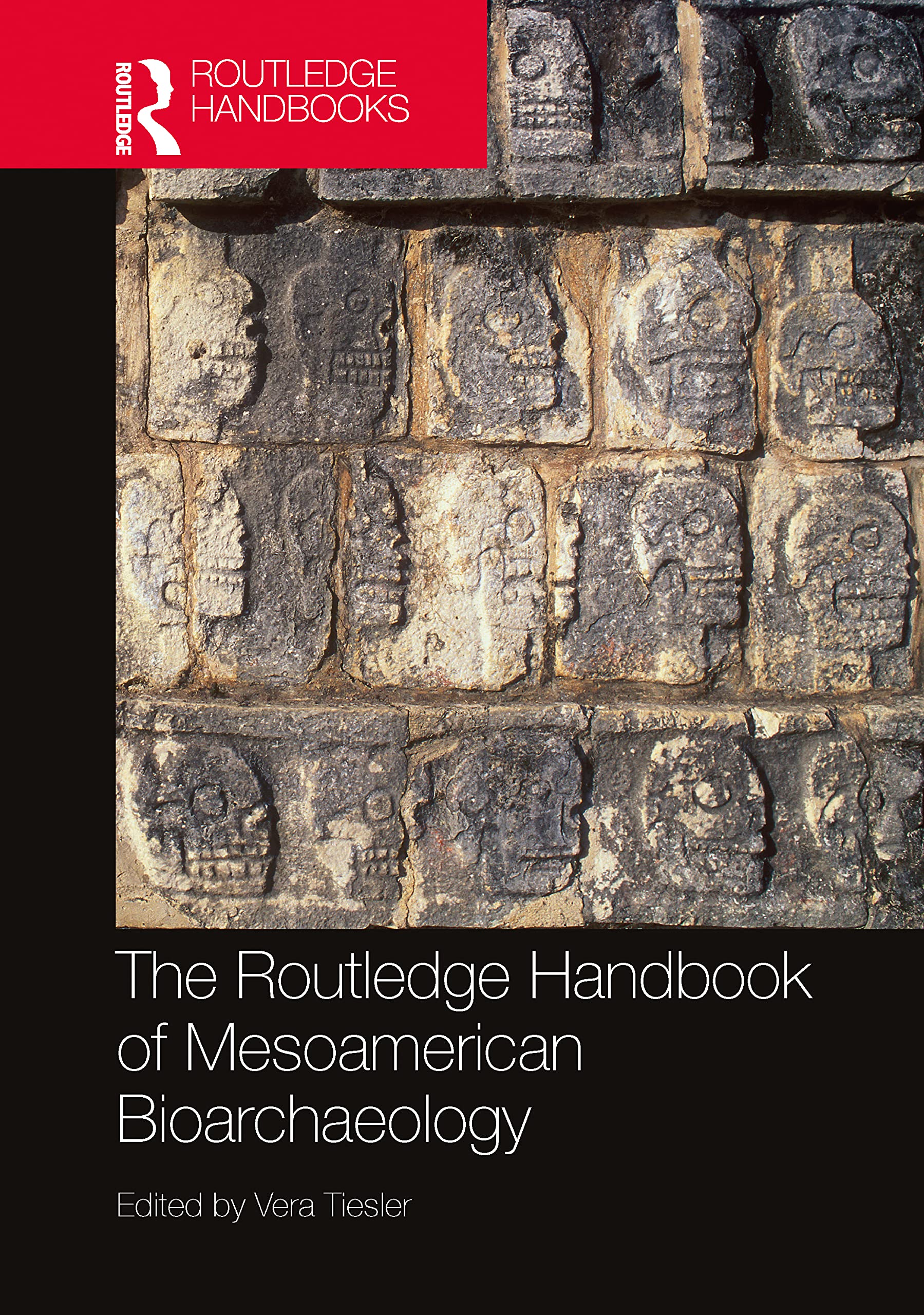 Buy The Routledge Handbook of Mesoamerican Bioarchaeology by Tiesler Vera | Routledge | English | Hardcover | 1st Edition | Archaeology Textbook — BookShops.in