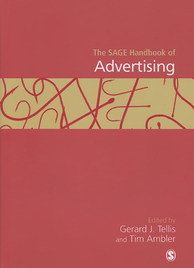 Buy Sage Handbook of Advertising by Gerard J. Tellis and Tim Ambler | 1st Edition | Paperback | English | SLE Pound — BookShops.in