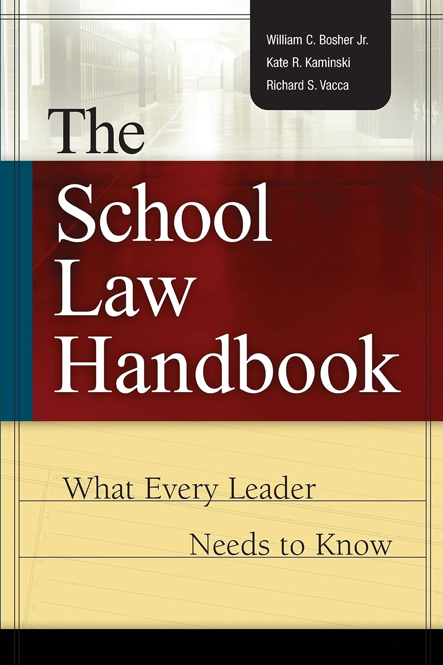 Buy The School Law Handbook: What Every Leader Needs to Know by Bosher, Kaminski, Vacca | ASCD Hardcover | School Administration & Education Law — BookShops.in