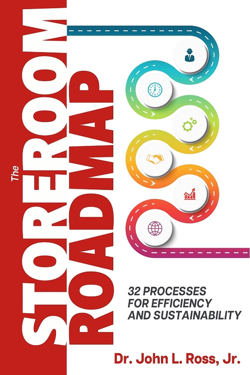 Buy The Storeroom Roadmap: 32 Processes for Efficiency and Sustainability by John L. Ross | Industrial Press | Hardcover | Engineering Textbook | Maintenance Management — BookShops.in