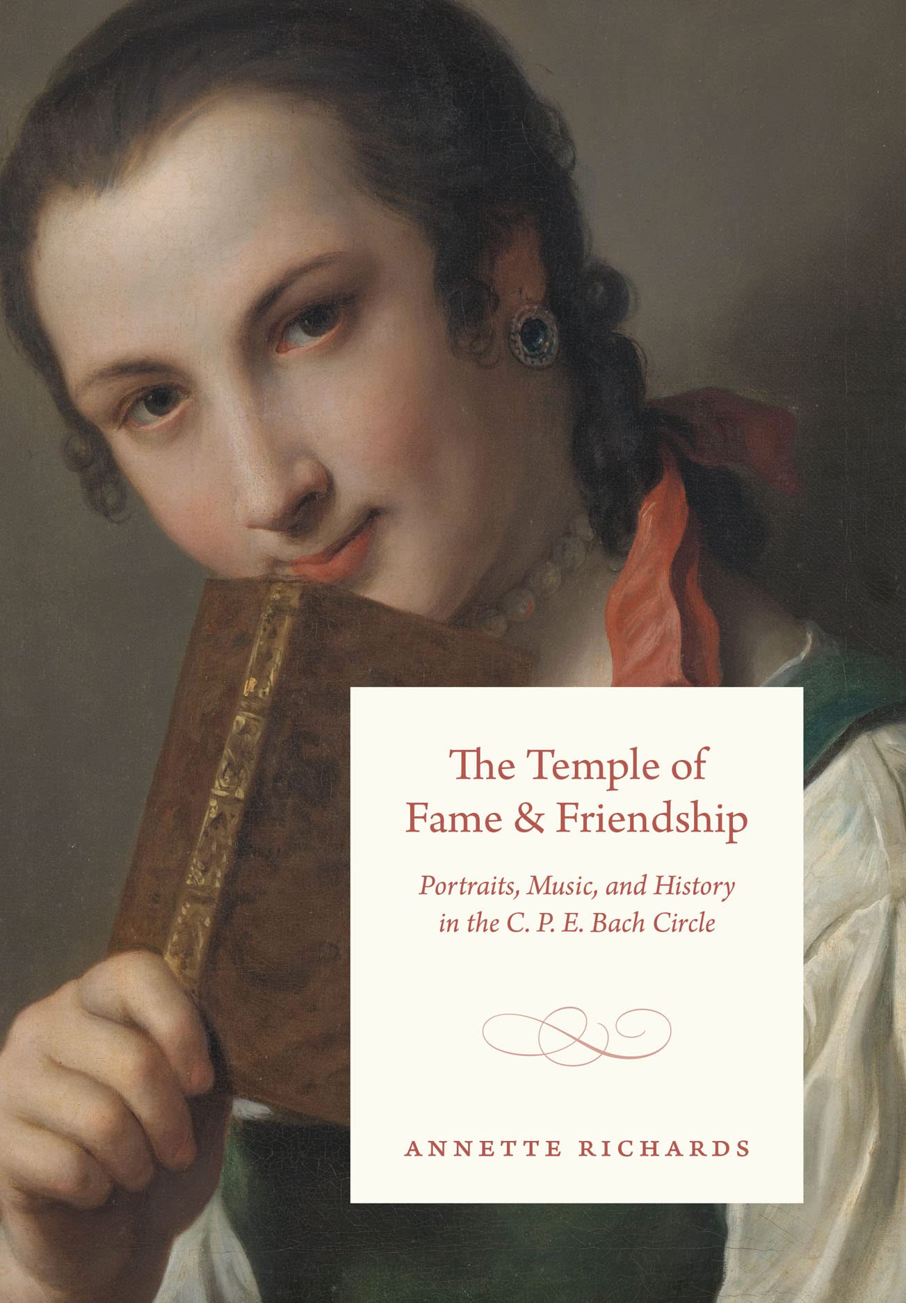 Buy The Temple of Fame and Friendship: Portraits, Music, and History in the C. P. E. Bach Circle by Annette Richards | Hardcover | University of Chicago Press | Music History & Criticism — BookShops.in