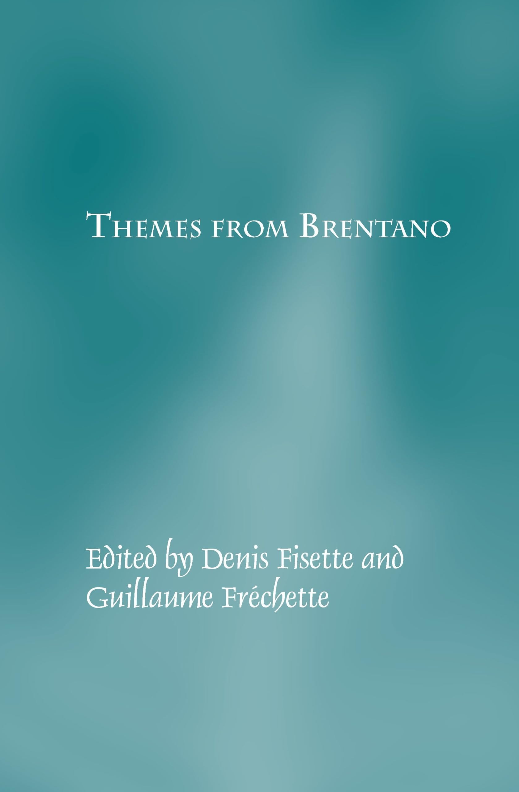 Buy Themes from Brentano (Studien Zur Österreichischen Philosophie) by Denis Fisette & Guillaume Fréchette - Brill, English, Paperback, 2013 — BookShops.in
