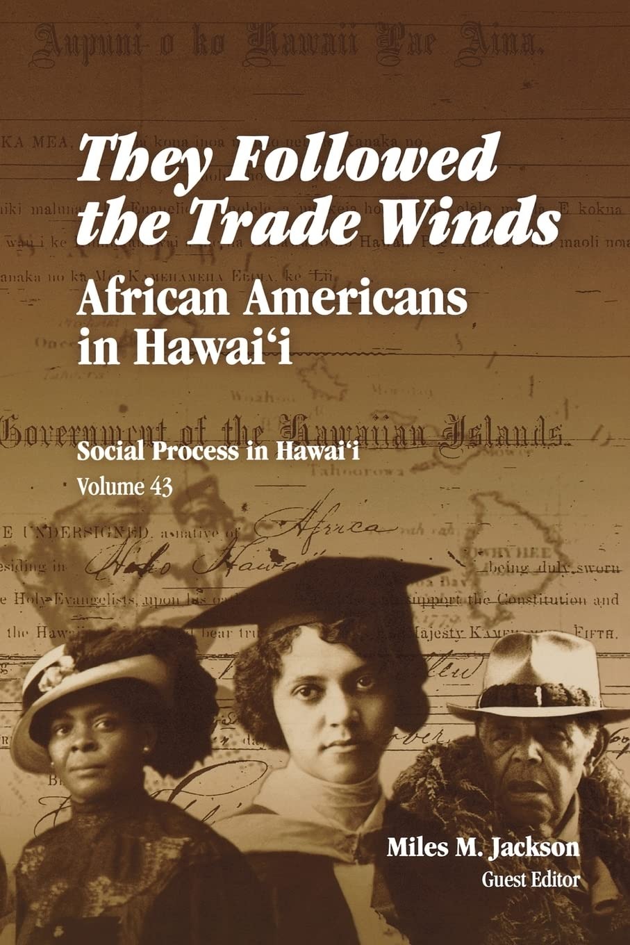 Buy They Followed the Trade Winds: African Americans in Hawai'i by Miles M. Jackson | University of Hawai'i Press | English | Paperback — BookShops.in