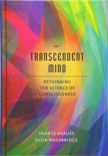 Buy Transcendent Mind: Rethinking the Science of Consciousness by Imants Baruss & Julia Mossbridge | APA Hardcover | Psychology & Consciousness Studies — BookShops.in