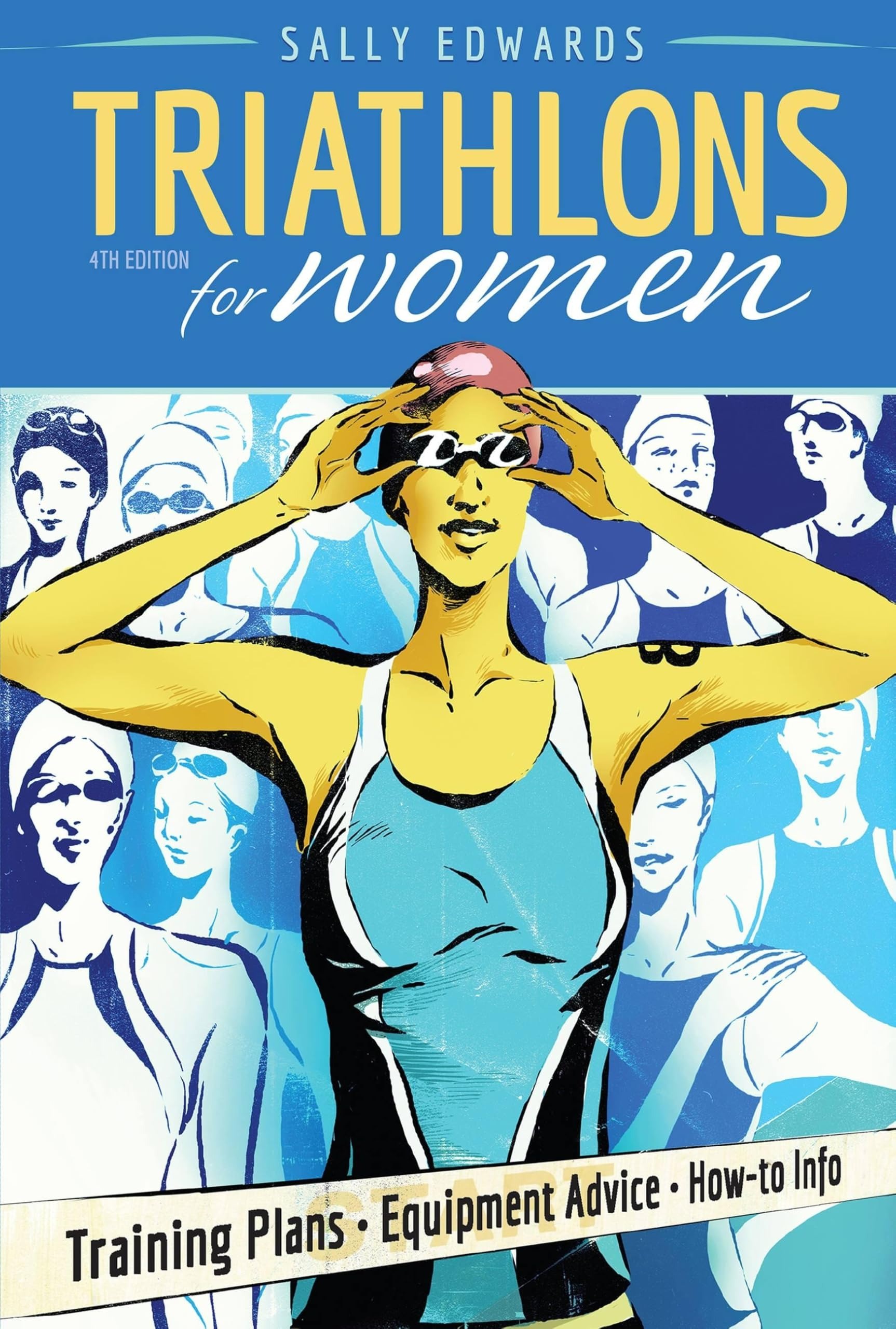 Buy Triathlons for Women by Sally Edwards (4th Edition) | VeloPress | English Paperback | 9781934030400 — BookShops.in