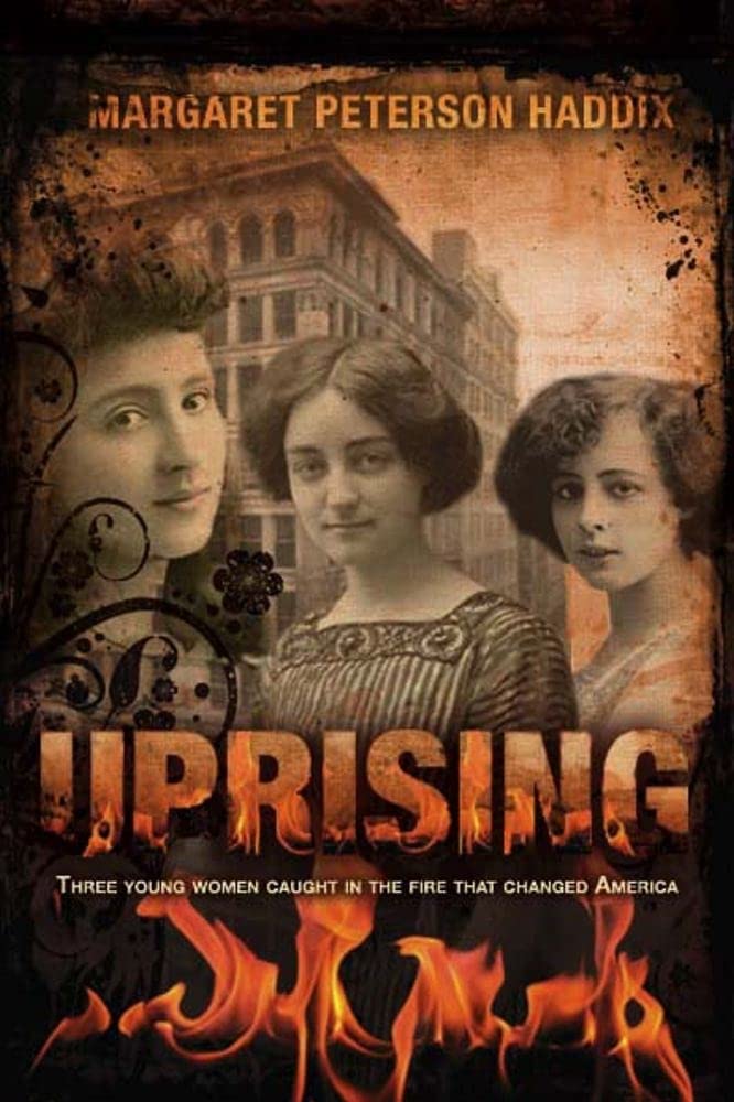 Buy Uprising by Margaret Peterson Haddix | Simon & Schuster | Hardcover | Teen Historical Fiction about Triangle Shirtwaist Fire | ISBN 9781416911715 — BookShops.in