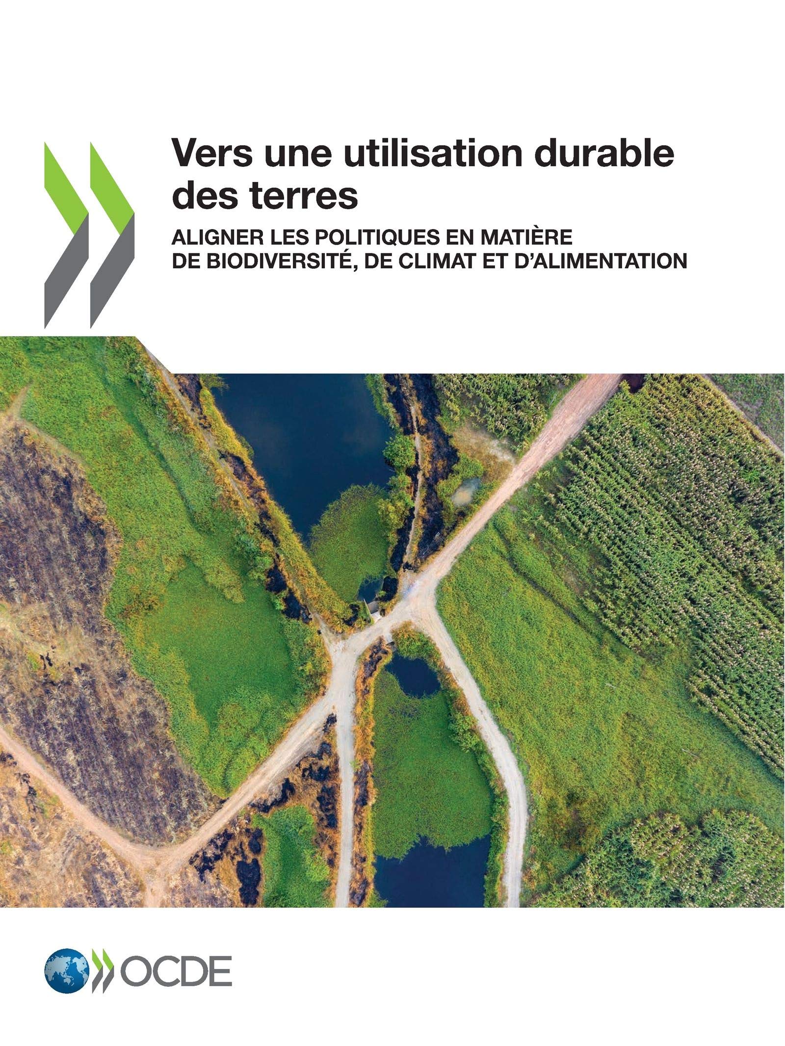 Buy Vers Une Utilisation Durable Des Terres by OECD | Hardcover | French Language | Economics & Development Book — BookShops.in