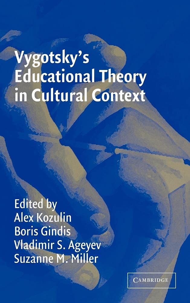 Buy Vygotsky's Educational Theory in Cultural Context by Alex Kozulin | Cambridge University Press | Hardcover | Developmental Psychology — BookShops.in