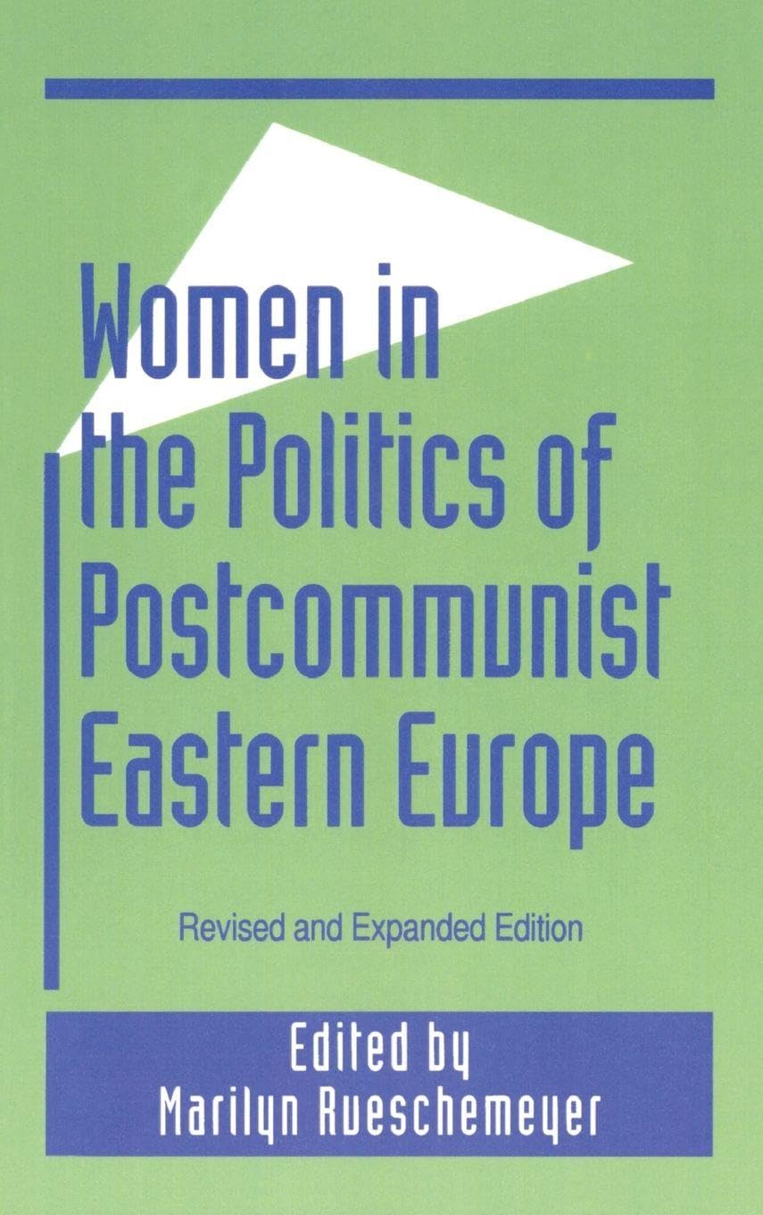 Buy Women in the Politics of Postcommunist Eastern Europe by Marilyn Rueschemeyer | Hardcover | M E Sharpe Inc | Political Science Textbook — BookShops.in