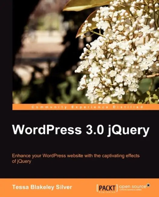 Buy Wordpress 3.0 Jquery (English, Tessa Blakeley Silver) — BookShops.in