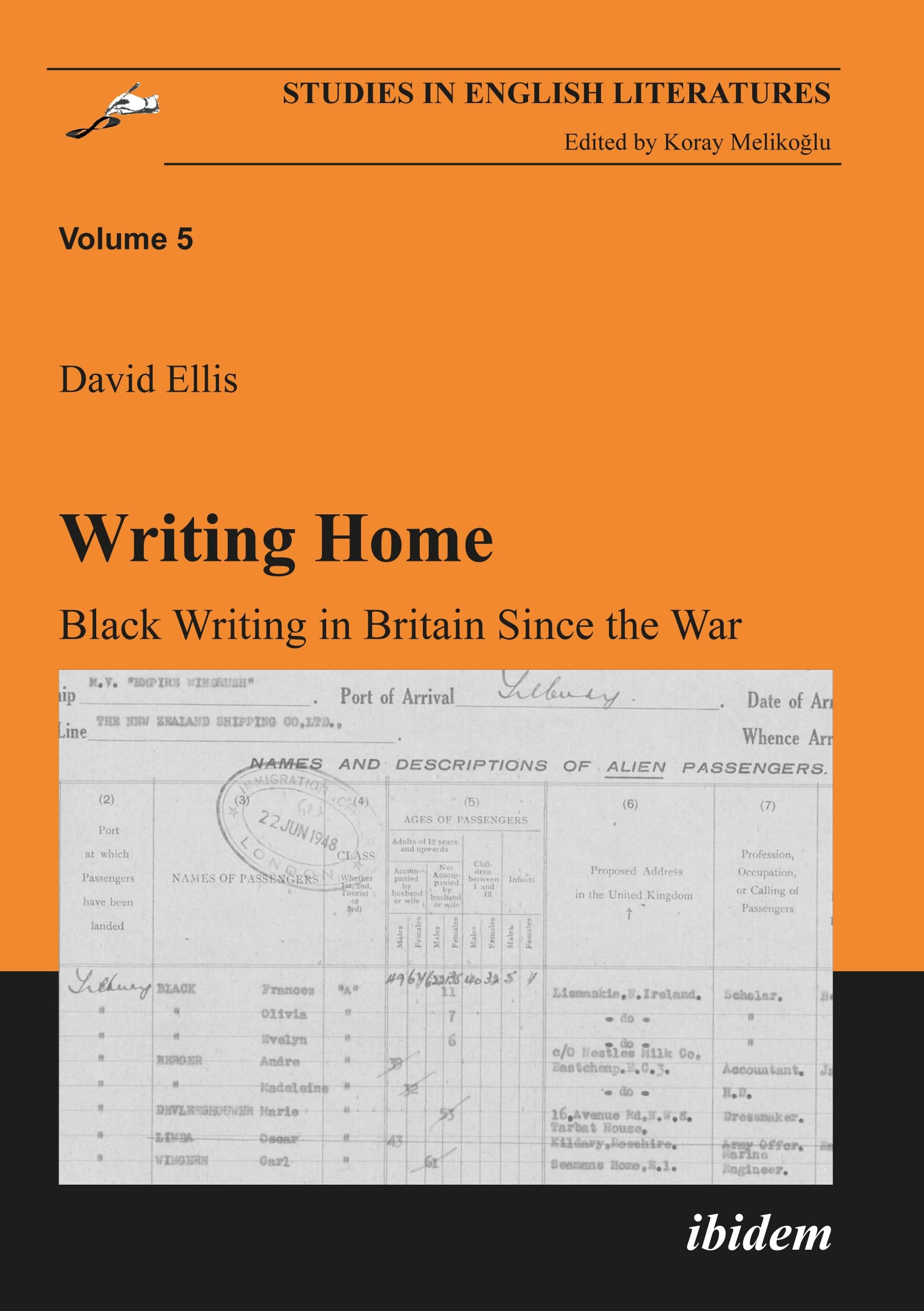Buy Writing Home: Black Writing in Britain Since the War by David Ellis (ISBN 9783898215916) – Ibidem-Verlag, English, Paperback — BookShops.in