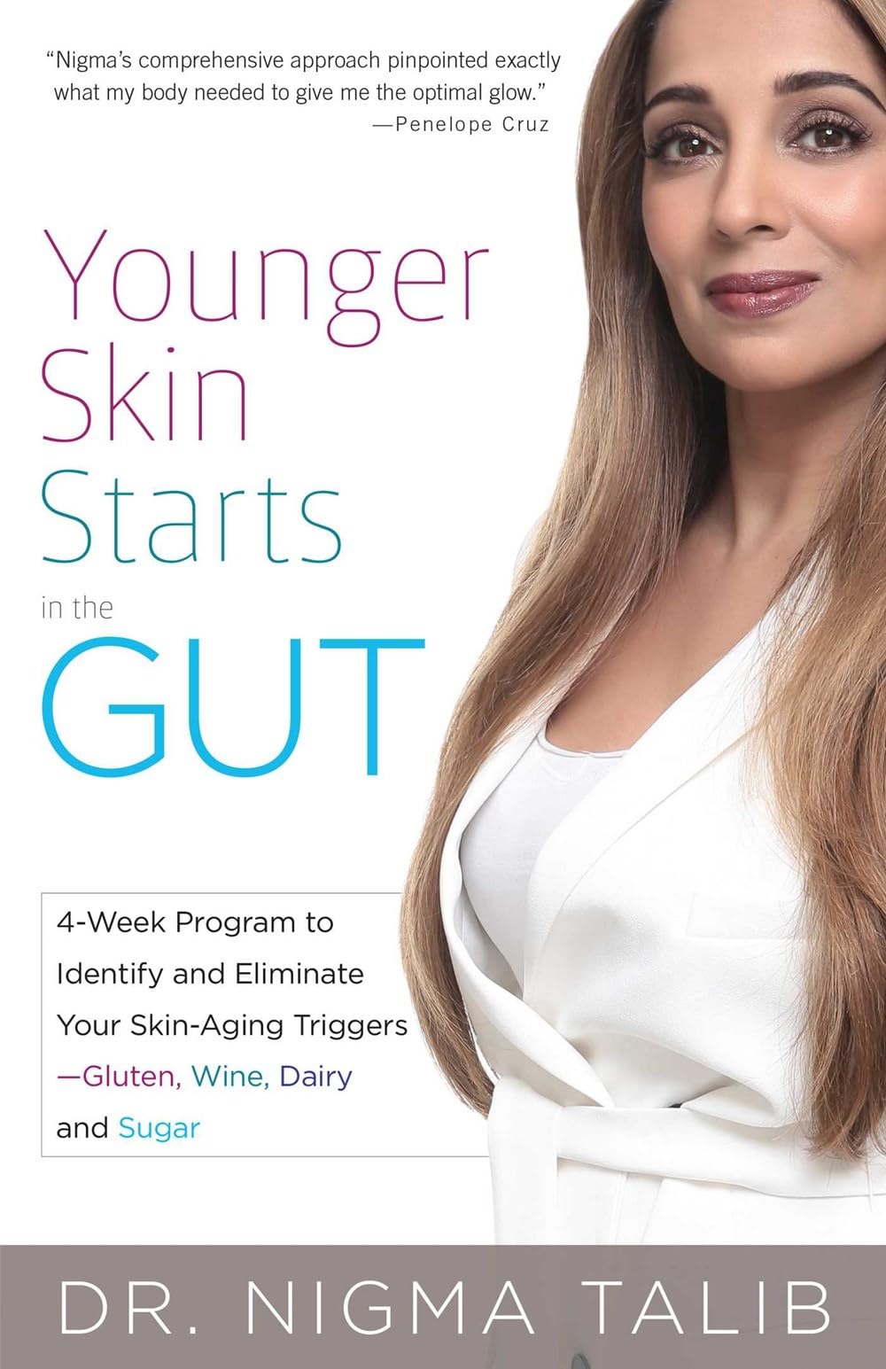 Buy Younger Skin Starts in the Gut by Nigma Talib | Hardcover | Ulysses Press | English | Lifestyle & Personal Style Guide — BookShops.in
