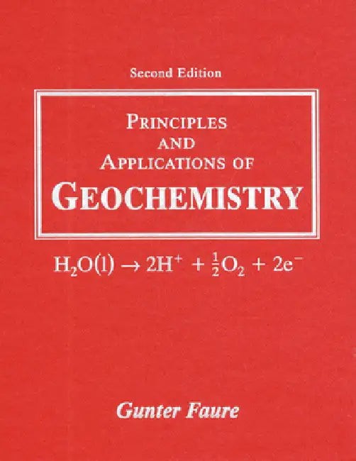 Principles and Applications of Geochemistry – Gunter Faure view 2