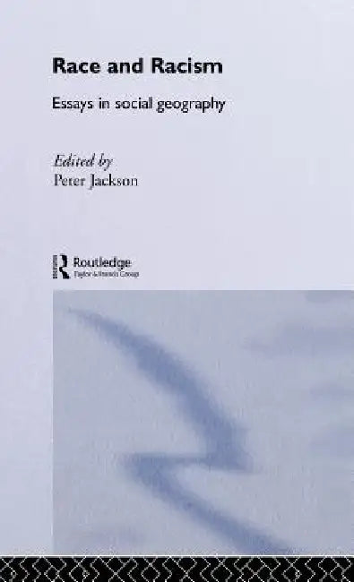 Race and Racism (English, Peter Jackson)