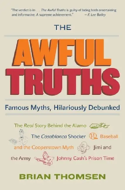 Buy The Awful Truths (English, Brian M. Thomsen) — BookShops.in