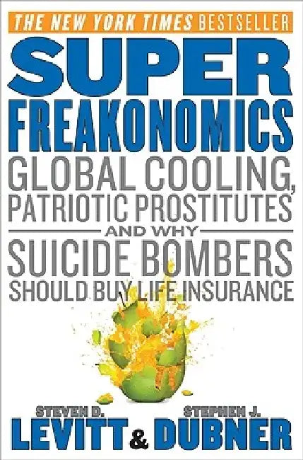 Buy Superfreakonomics (English, Steven D. Levitt) — BookShops.in