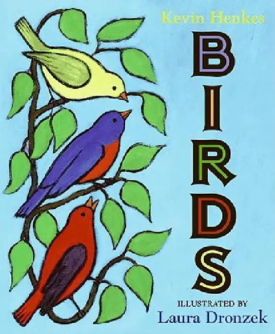 Buy Birds (English, Kevin Henkes | Laura Dronzek) — BookShops.in