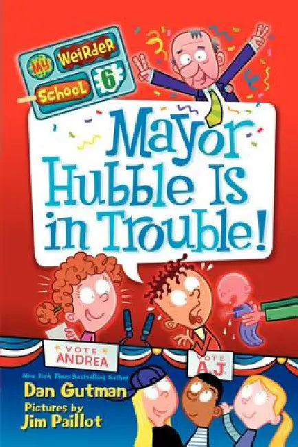 Buy Mayor Hubble Is in Trouble! (English, Dan Gutman | Jim Paillot) — BookShops.in
