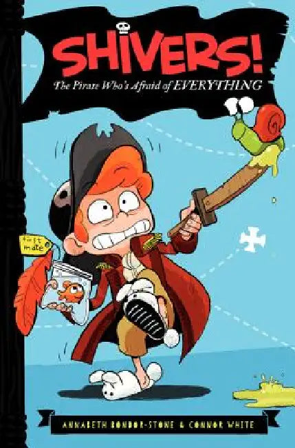 Buy The Pirate Who's Afraid of Everything (English, Annabeth Bondor-Stone | Anthony Holden | Connor White) — BookShops.in