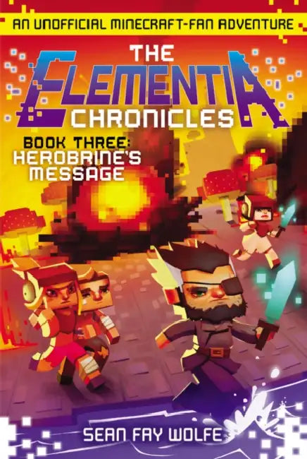 Buy The Elementia Chronicles #3 (English, Sean Fay Wolfe) — BookShops.in