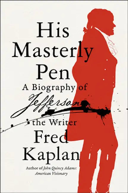 Buy His Masterly Pen (English, Fred Kaplan) — BookShops.in