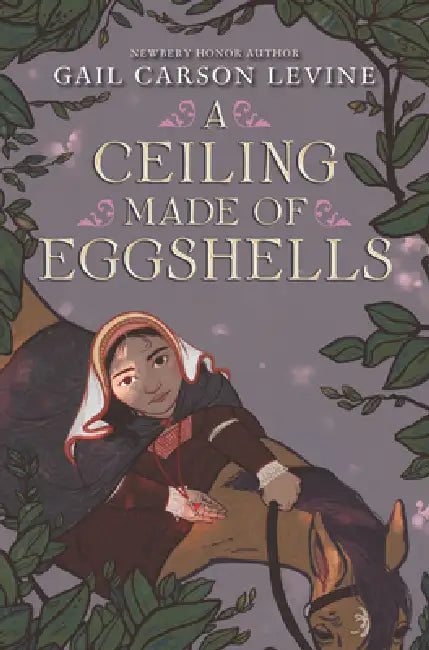 Buy A Ceiling Made of Eggshells (English, Gail Carson Levine) — BookShops.in