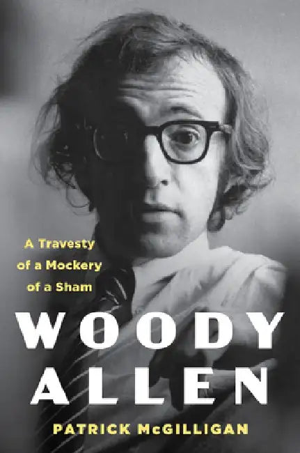 Buy Woody Allen (English, Patrick McGilligan) — BookShops.in