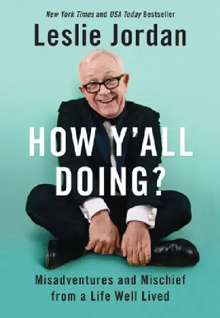 How Y'All Doing? (English, Leslie Jordan)