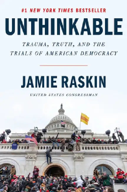 Buy Unthinkable (English, Jamie Raskin) — BookShops.in