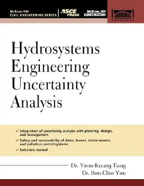 Buy Hydrosystems Engineering Uncertainty Analysis (English, Yeou-Koung Tung | Ben-Chie Yen) — BookShops.in