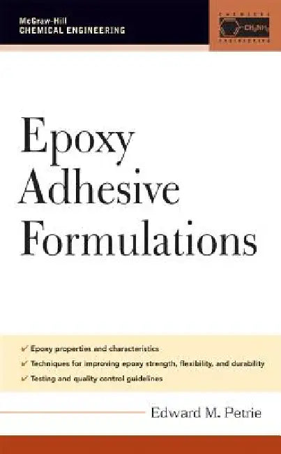Epoxy Adhesive Formulations (English, Edward M. Petrie)