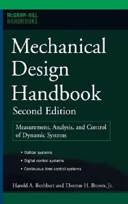 Mechanical Design Handbook, Second Edition (English, Harold A. Rothbart | Thomas H. Brown)