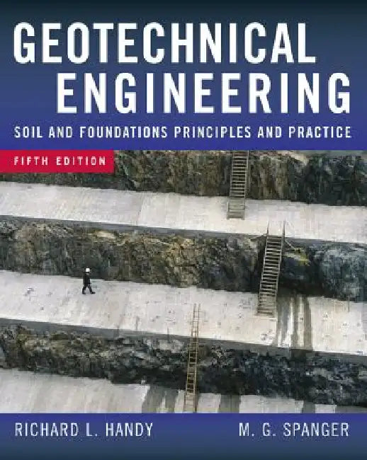Geotechnical Engineering (English, Richard L. Handy | Merlin G. Spangler)