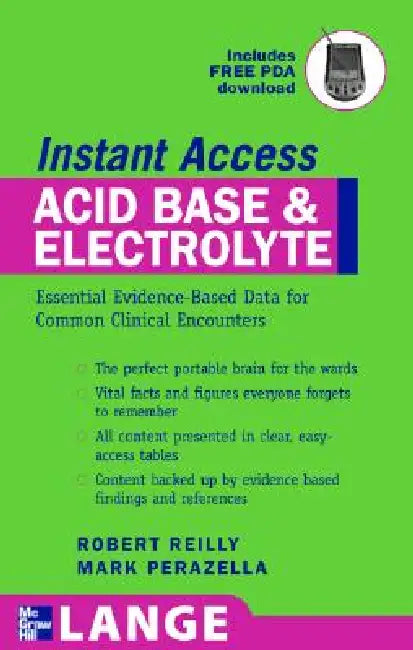 Buy Lange Instant Access Acid-Base, Fluids, and Electrolytes (English, Robert F. Reilly | Mark A. Perazella) — BookShops.in