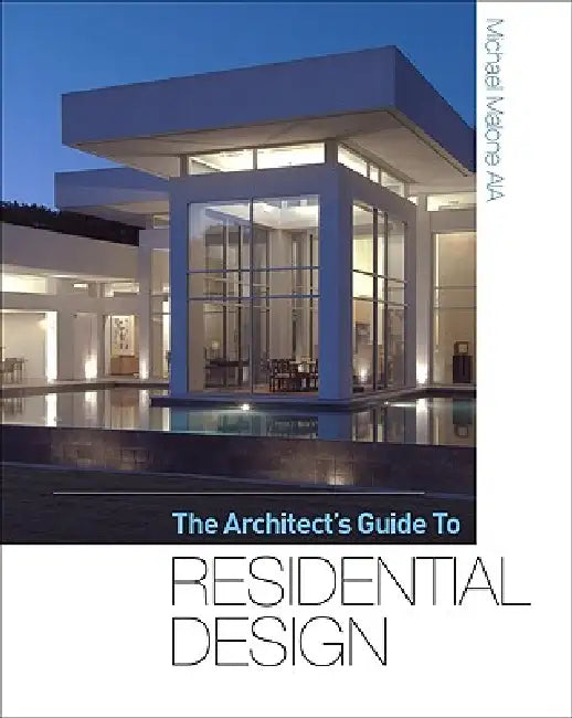 Buy The Architect's Guide to Residential Design (English, Michael Malone) — BookShops.in