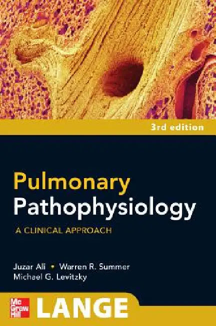 Buy Pulmonary Pathophysiology (English, Juzar Ali | Warren G. Summer | Michael G. Levitzky) — BookShops.in