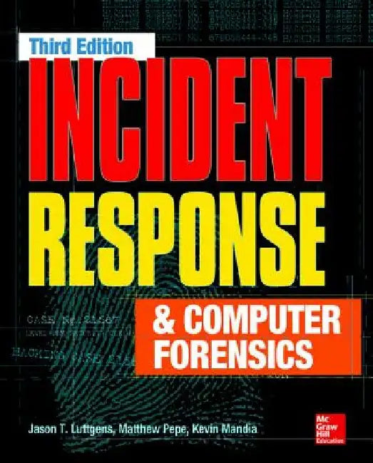 Incident Response & Computer Forensics (English, Jason T. Luttgens)